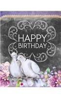 Happy Birthday Dot Grid Bullet Journal: 150 Page Notebook 8 X 10 Inches