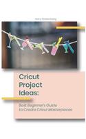 Cricut Project Ideas