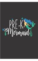 Pre-K Mermaid: 6x9 Notebook, Ruled, Back to School, Mermaid, Preschooler, Writing Notebook for Girls, Draw and Write Journal