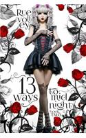 13 Ways to Midnight (The Midnight Saga Book #2)