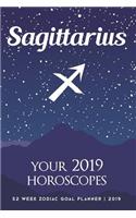 Sagittarius - Your 2019 Horoscopes
