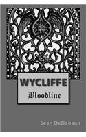 Wycliffe Bloodline
