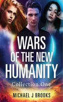 Wars of the New Humanity