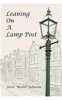 Leaning on a Lamp Post