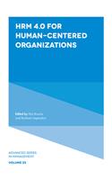 Hrm 4.0 for Human-Centered Organizations