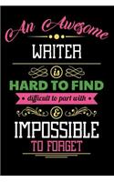 An Awesome Writer Is Hard to Find Difficult to Part with & Impossible to Forget