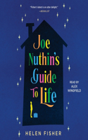 Joe Nuthin's Guide to Life