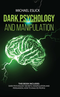 Dark Psychology and Manipulation