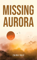 Missing Aurora