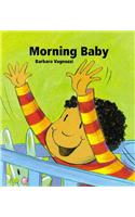 Morning Baby