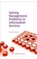 Solving Management Problems in Information Services