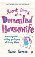 Secret Diary of a Demented Housewife