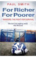 For Richer, For Poorer: Rangers: The Fight for Survival