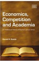 Economics, Competition and Academia: An Intellectual History of Sophism Versus Virtue