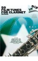 Dip In 50 Film Tunes for Clarinet