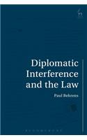 Diplomatic Interference and the Law