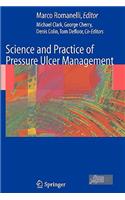 Science and Practice of Pressure Ulcer Management