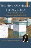 Hive and the Honey Bee Revisited