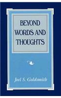 Beyond Words and Thoughts