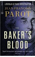 Baker's Blood: Nicolas Le Floch Investigation #6