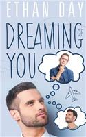 Dreaming of You