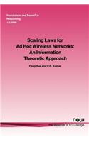 Scaling Laws for Ad Hoc Wireless Networks