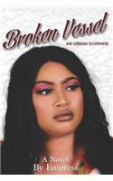 Broken Vessel