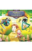 Matthew and the Armor of God
