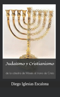 Judaísmo y Cristianismo