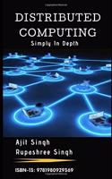 Distributed Computing Simply In Depth