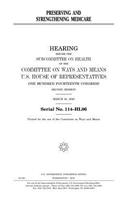 Preserving and strengthening Medicare