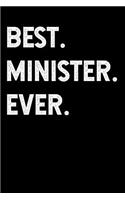 Best Minister Ever