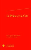 Le Poete Et La Cite