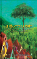 Le Géant de la Forêt