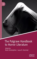 Palgrave Handbook to Horror Literature