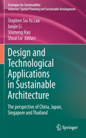 Design and Technological Applications in Sustainable Architecture