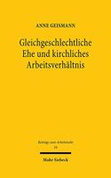 Gleichgeschlechtliche Ehe und kirchliches Arbeitsverhältnis