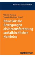 Neue Soziale Bewegungen ALS Herausforderung Sozialkirchlichen Handelns