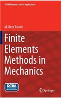 Finite Elements Methods in Mechanics