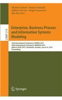Enterprise, Business-Process and Information Systems Modeling: 16th International Conference, Bpmds 2015, 20th International Conference, Emmsad 2015, Held at Caise 2015, Stockholm, Sweden, June 8-9, 2015, Procee