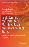 Logic Synthesis for Finite State Machines Based on Linear Chains of States