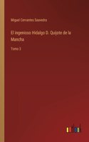 ingenioso Hidalgo D. Quijote de la Mancha