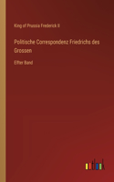 Politische Correspondenz Friedrichs des Grossen