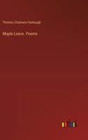 Maple Leave. Poems
