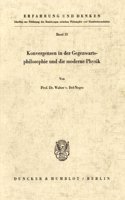 Konvergenzen in Der Gegenwartsphilosophie Und Die Moderne Physik