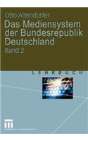 Das Mediensystem Der Bundesrepublik Deutschland