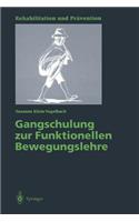 Gangschulung Zur Funktionellen Bewegungslehre