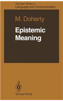 Epistemic Meaning