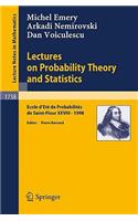 Lectures on Probability Theory and Statistics: Ecole d'Ete de Probabilites de Saint-Flour XXVIII - 1998
