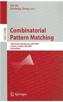Combinatorial Pattern Matching: 18th Annual Symposium, CPM 2007, London, Canada, July 9-11, 2007, Proceedings